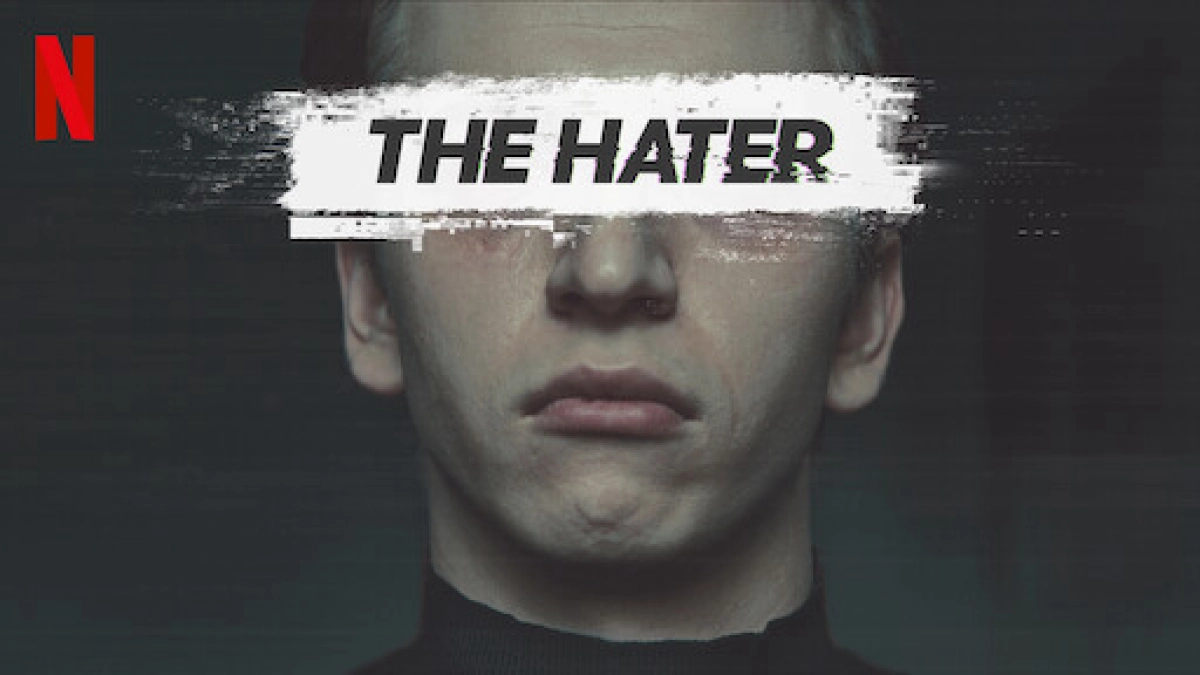 Mạng lưới thù ghét - The Hater