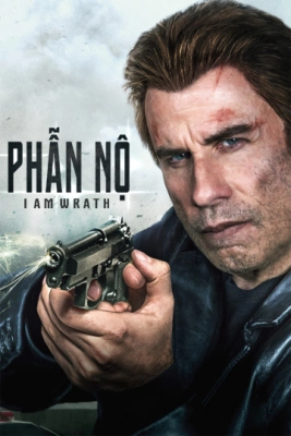 Poster phim Phẫn Nộ