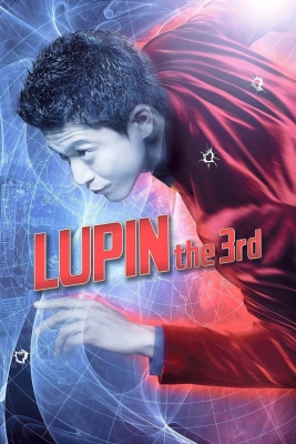 Poster phim Siêu Đạo Chích Lupin Đệ Tam